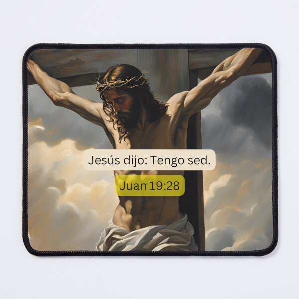 Item preview, Juan 19:28 designed and sold by MRTUMujeruncion.
