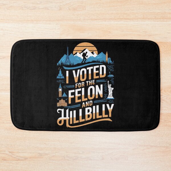 Item preview, I Voted For The Felon And Hillbilly designed and sold by Redgiant87x.