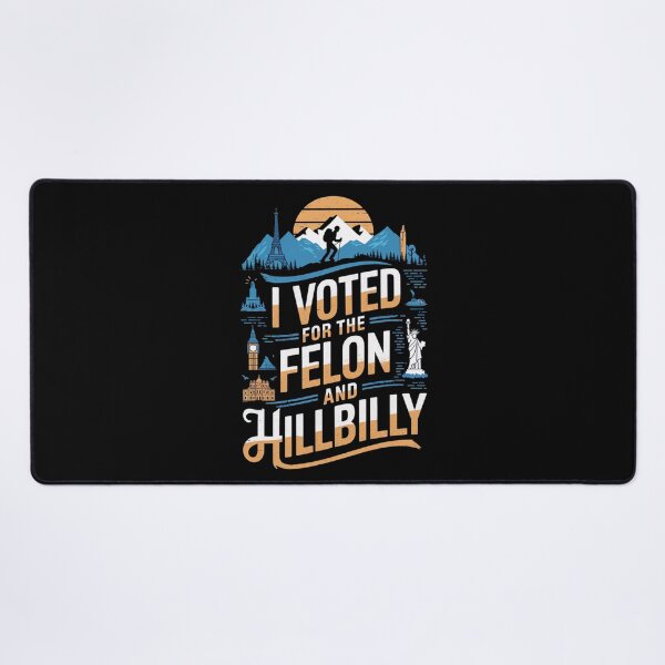 Item preview, I Voted For The Felon And Hillbilly designed and sold by Redgiant87x.
