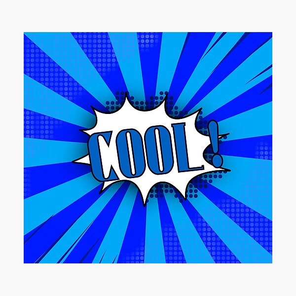 Artikel-Vorschau von Cool! - Explosion im Pop-Art-Comic-Stil, designt und verkauft von Artiquement.
