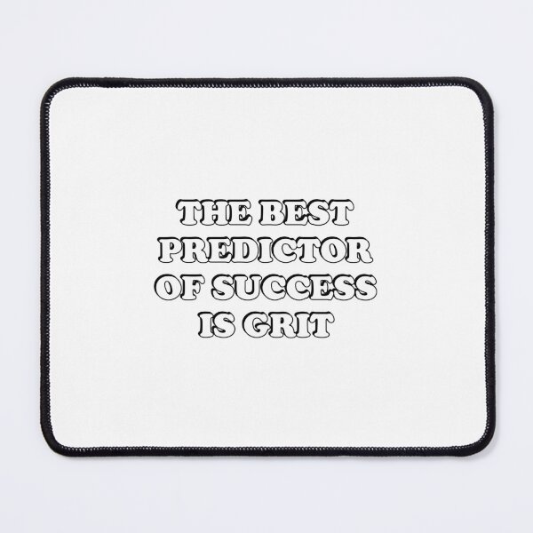 Item preview, The best predictor of success is grit  - short motivational phrases designed and sold by Inspirationmotivation.