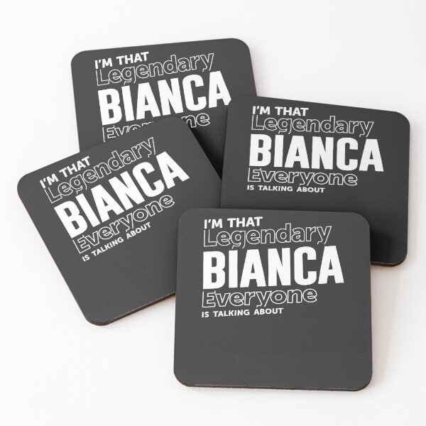 Item preview, I'm that legendary Bianca everyone - Name Bianca designed and sold by cidolopez.