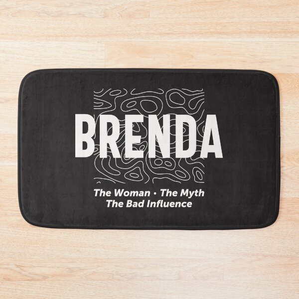 Item preview, Brenda Woman Myth Bad Influence - Name Brenda designed and sold by cidolopez.