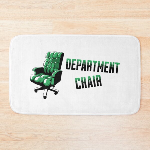 Item preview, Department Chair | Department Chairperson | Faculty Chair | Academic Chair | Department Head | Chair Of The Department designed and sold by jadedscientist.