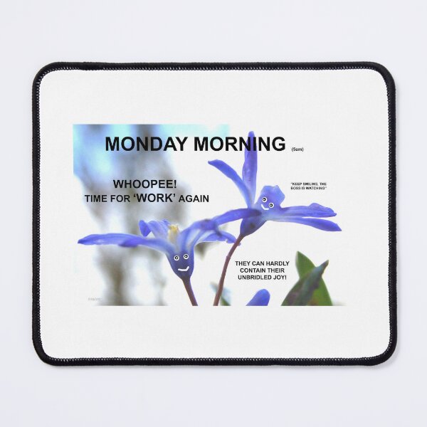 Item preview, Monday Morning designed and sold by FrankieLassut.