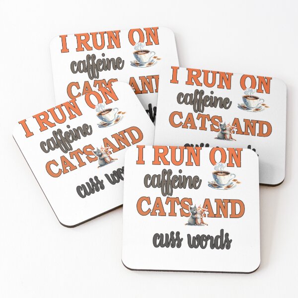Item preview, I Run on Caffeine, Cats, and Cuss Words - Fun Coffee & Cat Lover Design designed and sold by Building60media.
