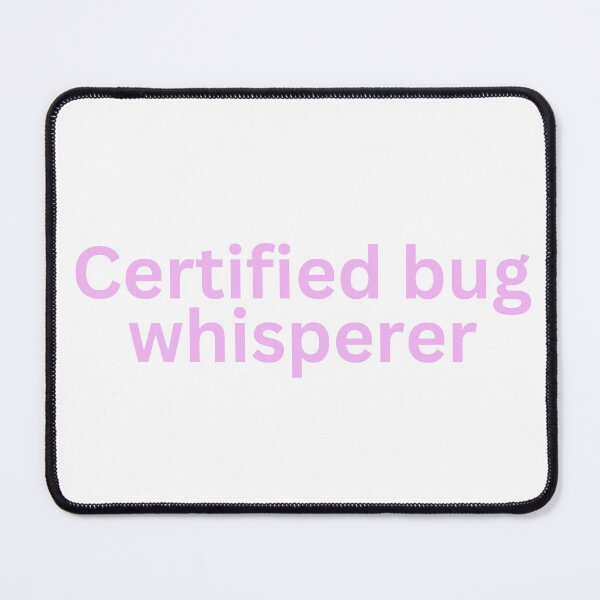 Item preview, Certified bug whisperer designed and sold by Aesthetically yours.