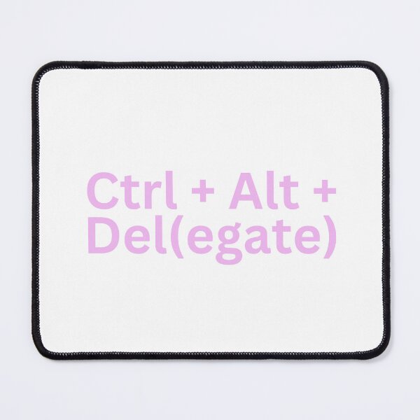 Item preview, Ctrl + Alt + Del(egate) designed and sold by Aesthetically yours.