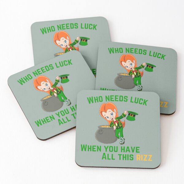 Item preview, Who Needs Luck When you have all this Rizz designed and sold by BlesstB.