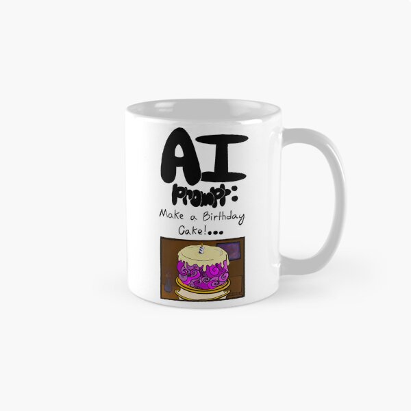 Item preview, “AI, Make a Birthday Cake!” designed and sold by channbaize.