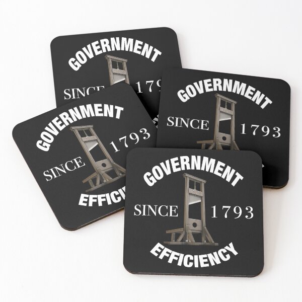 Item preview, Copy of Government Efficiency Since 1793 (white text) designed and sold by MainsleyDesign.