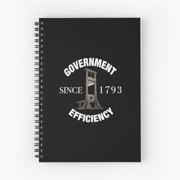 Item preview, Copy of Government Efficiency Since 1793 (white text) designed and sold by MainsleyDesign.