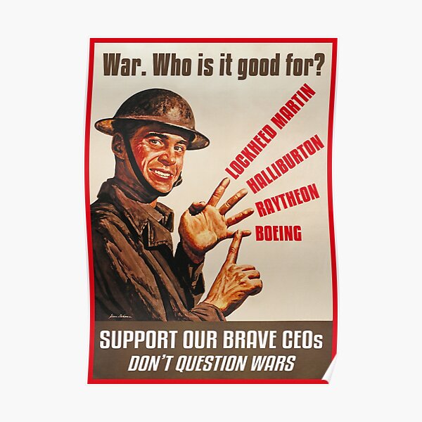 War. Who is it good for? Poster
