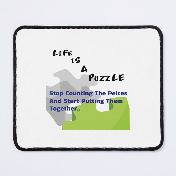 Item preview, Life Is A Puzzle designed and sold by 1stShotTri.