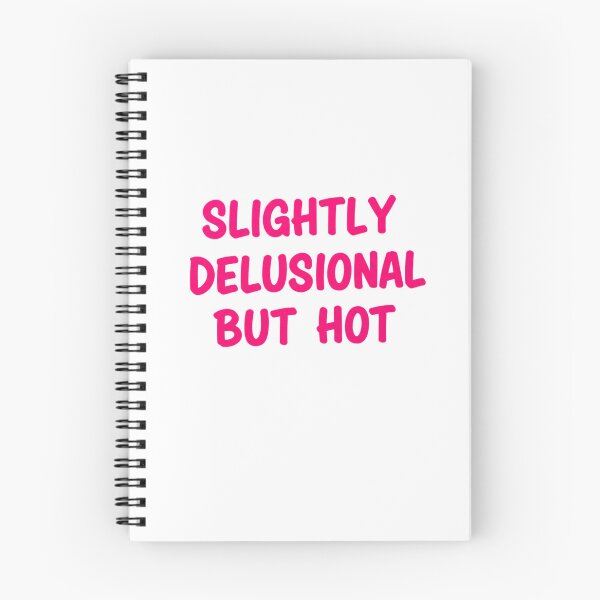 Item preview, Copy of SLIGHTLY DELUSIONAL BUT EXTREMELY HOT - hot pink designed and sold by FitEnvy.