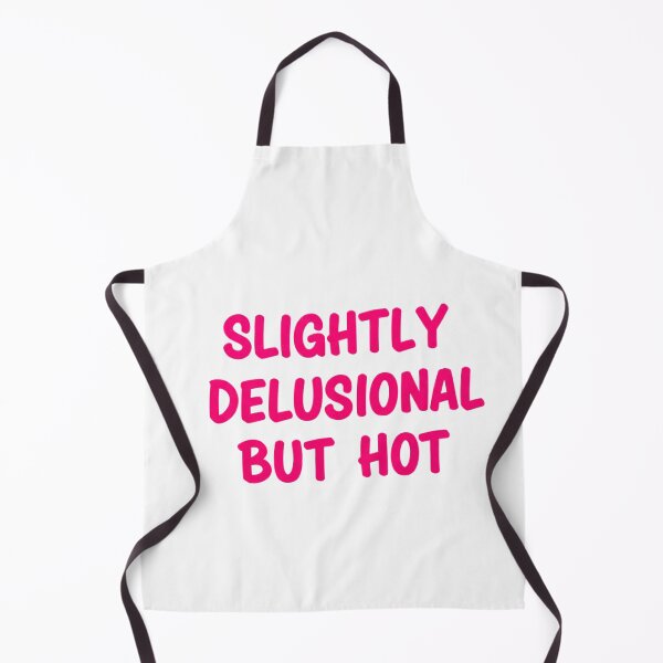 Item preview, Copy of SLIGHTLY DELUSIONAL BUT EXTREMELY HOT - hot pink designed and sold by FitEnvy.