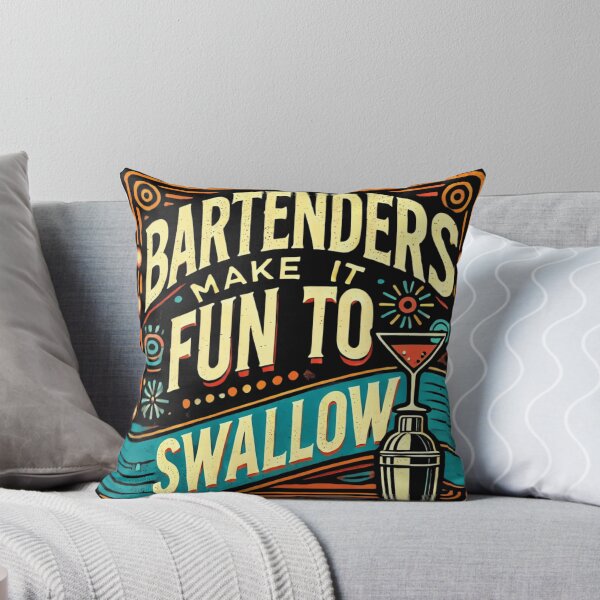 Item preview, Bartenders Make It Fun to Swallow designed and sold by PosiVibes Co..