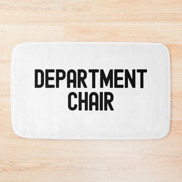 Item preview, Department Chair | Academic Chair | Department Chairperson | Faculty Chair | Department Head | Chair Of The Department designed and sold by jadedscientist.