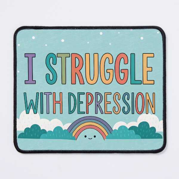 Item preview, I Struggle with Depression – Mental Health Awareness designed and sold by HoneyNutCrisis.