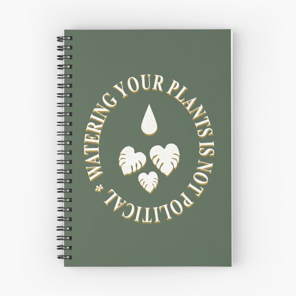 Item preview, Watering Your Plants Is Not Political designed and sold by Marny Design.