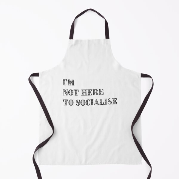Item preview, I'm Not Here to Socialise for introverts funny antisocial design designed and sold by Dollycat Industries.
