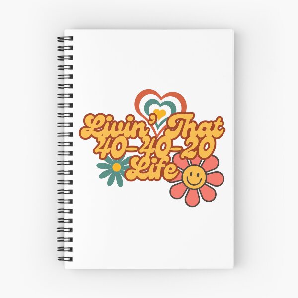 Item preview, Livin' that 40-40-20 Life designed and sold by Whimsical Design Space.