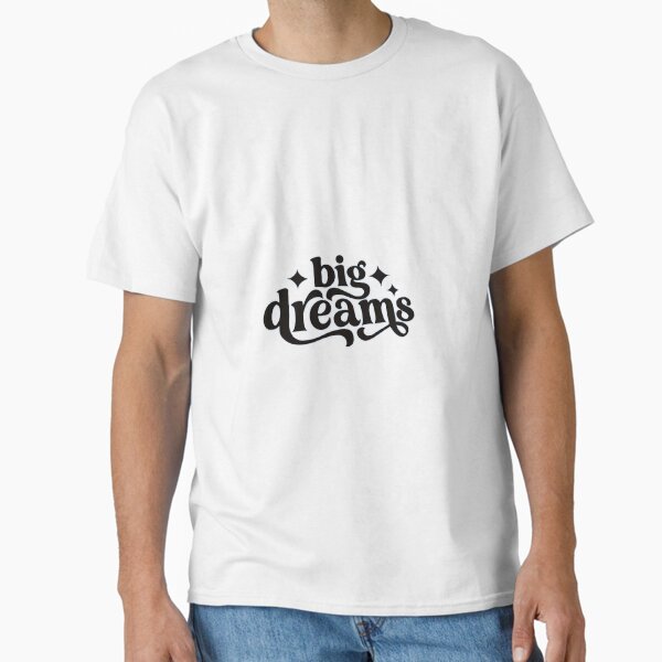Item preview, Big Dream designed and sold by AnEvolutionShop.