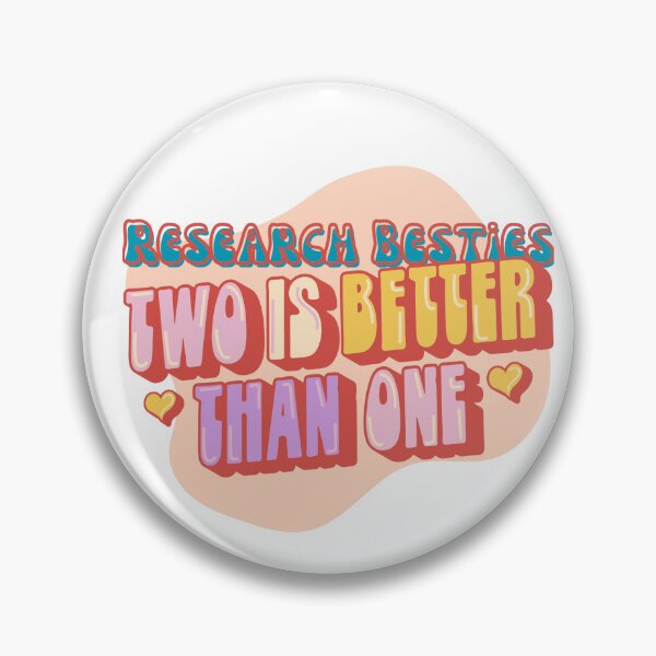 Item preview, Research Besties two is better than one designed and sold by Whimsical Design Space.