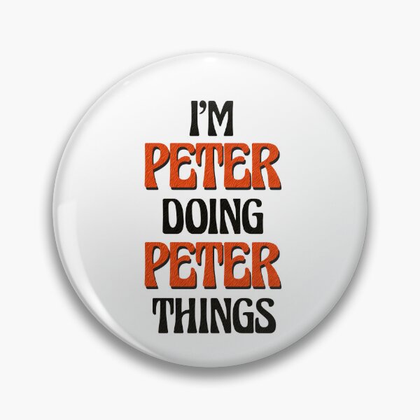 Item preview, I'm Peter Doing Peter Things designed and sold by Oussinc.