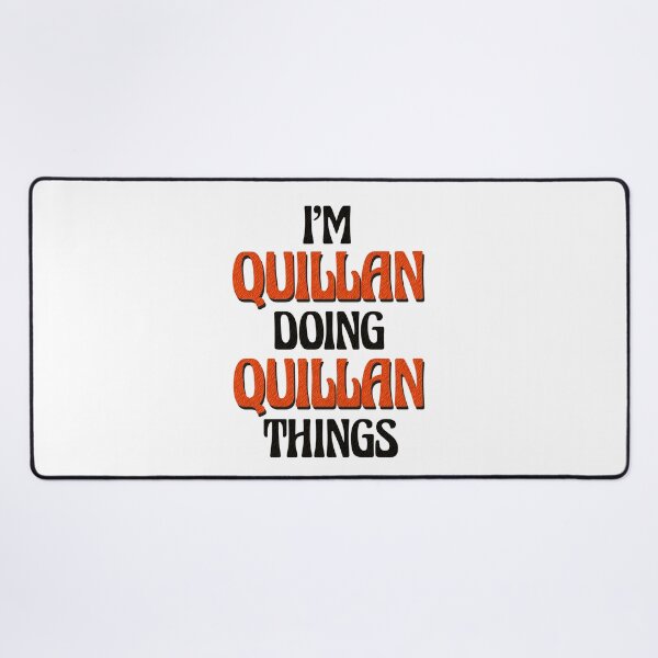 Item preview, I'm Quillan Doing Quillan Things designed and sold by Oussinc.