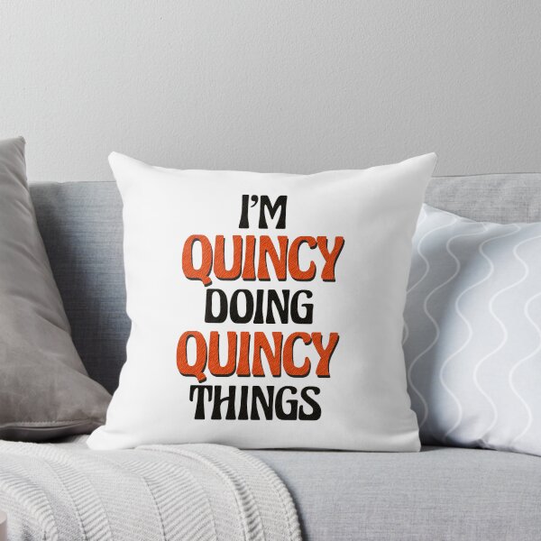 Item preview, I'm Quincy Doing Quincy Things designed and sold by Oussinc.