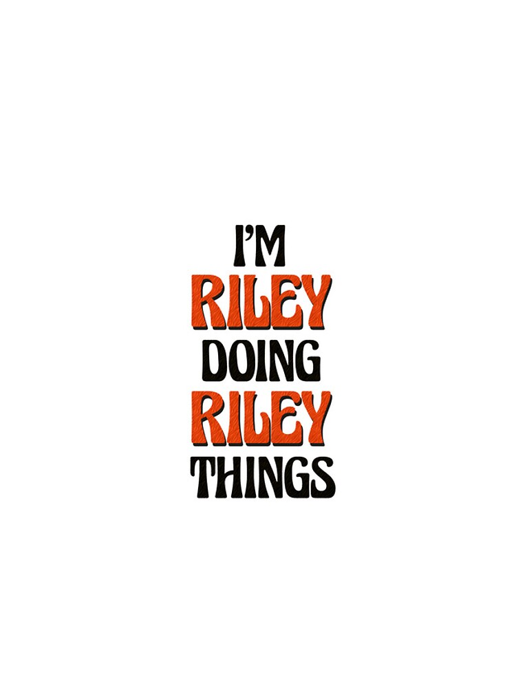 Thumbnail 4 of 4, iPhone Case, I'm Riley Doing Riley Things designed and sold by Oussinc.