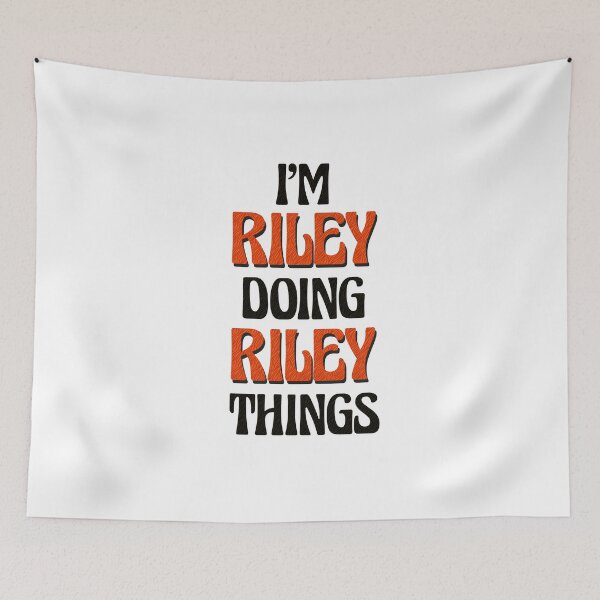 Item preview, I'm Riley Doing Riley Things designed and sold by Oussinc.