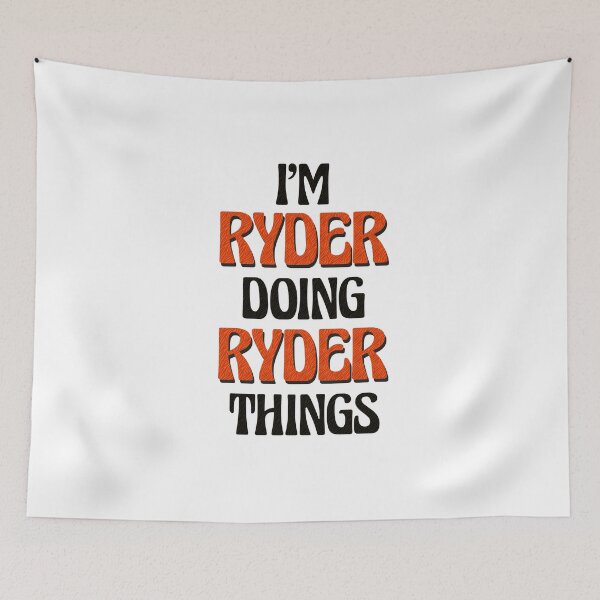 Item preview, I'm Ryder Doing Ryder Things designed and sold by Oussinc.