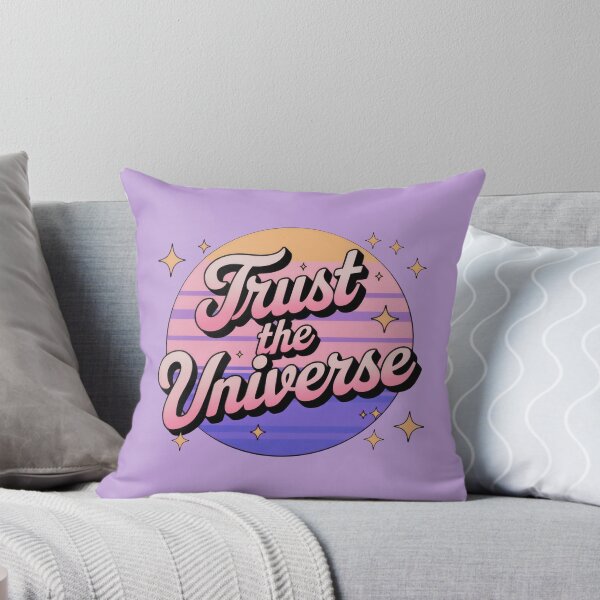 Item preview, Trust The Universe designed and sold by Stillness store.