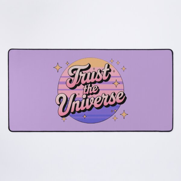 Item preview, Trust The Universe designed and sold by Stillness store.