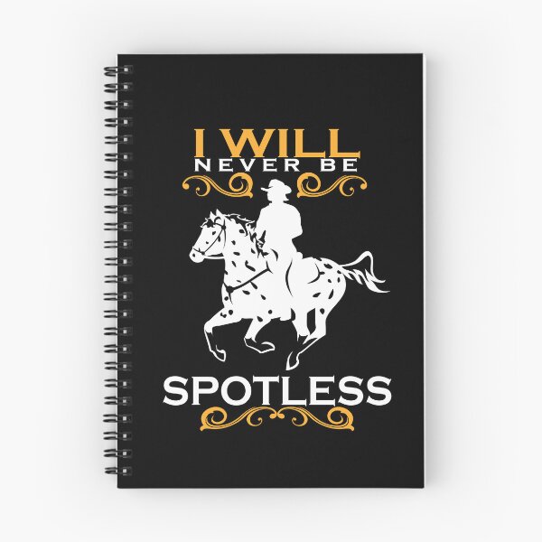 Item preview, I Will Never Be Spotless | Leopard Appaloosa Horse | NickerStickers® on Redbubble designed and sold by NickerStickers.