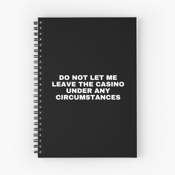 Item preview, do not let me leave the casino designed and sold by killzak.