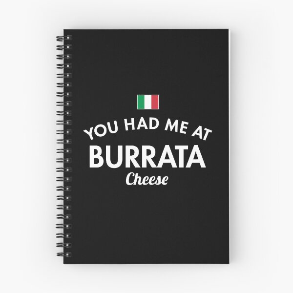 Item preview, You Had Me At Burrata designed and sold by twHistory.