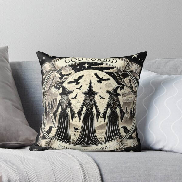 Item preview, God Forbid women have hobbies Witches  designed and sold by riadesignstore.