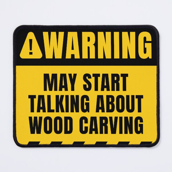 Item preview, Wood Carving Funny Quote designed and sold by MaryAller.