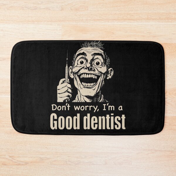 Item preview, Crazy good dentist designed and sold by isis-of-kemet.