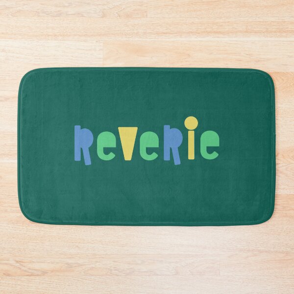 Item preview, Reverie Colorful Quote designed and sold by NosandEdgy.