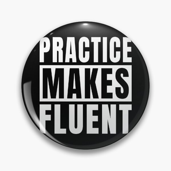 Item preview, Practice Makes Fluent designed and sold by MaryAller.