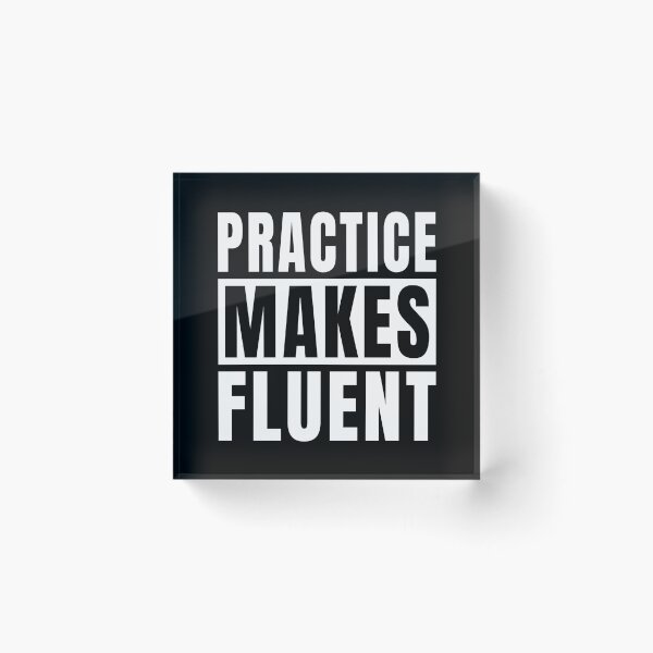 Item preview, Practice Makes Fluent designed and sold by MaryAller.