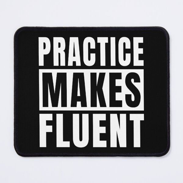 Item preview, Practice Makes Fluent designed and sold by MaryAller.