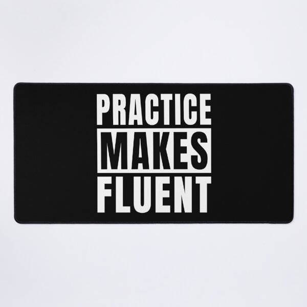 Item preview, Practice Makes Fluent designed and sold by MaryAller.