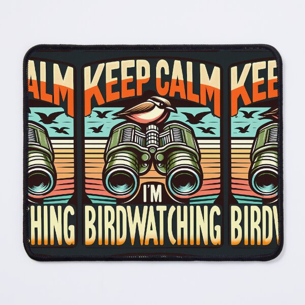 Item preview, Keep Calm I'm Birdwatching, typography designed and sold by maxmaj.