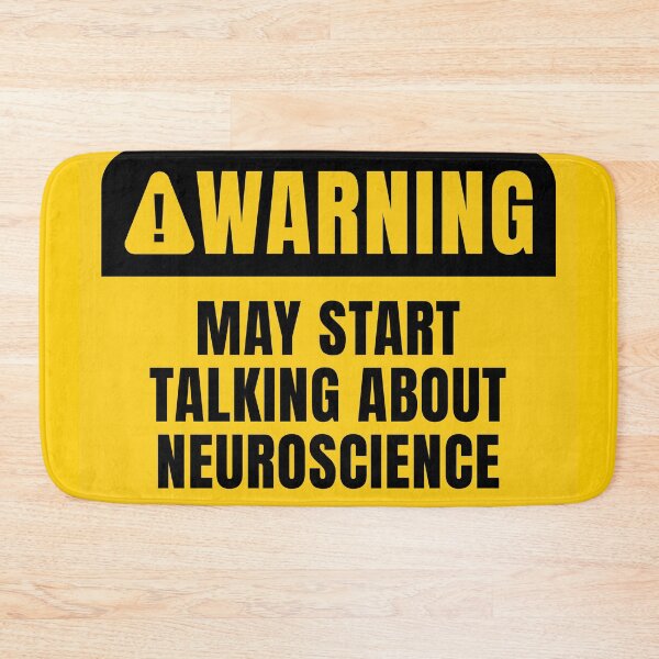 Item preview, May Start Talking About Neuroscience designed and sold by MaryAller.