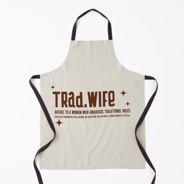 Item preview, Trad.wife designed and sold by dreamlandbuyers.